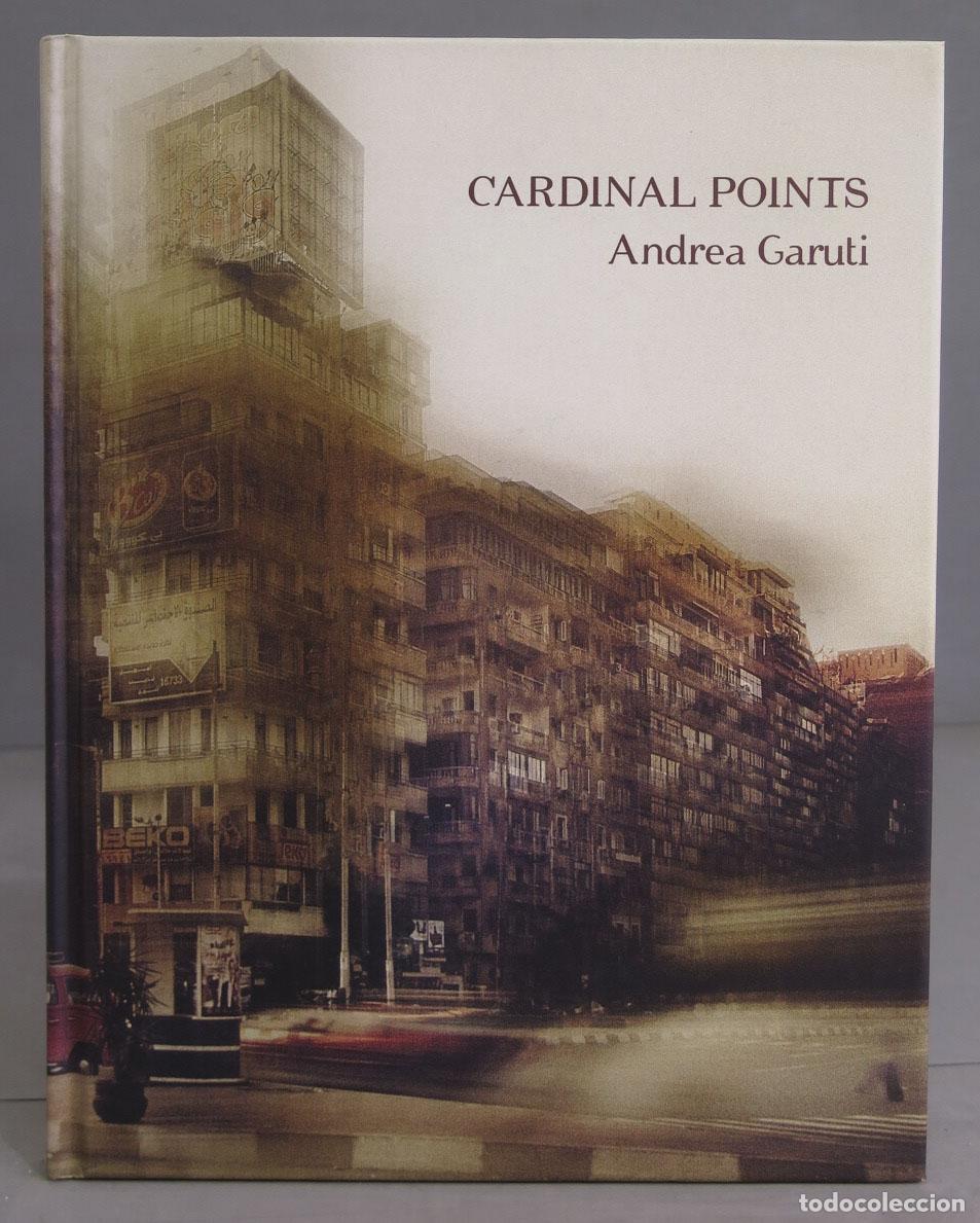 Gebrauchte B&uuml;cher: Andrea Garuti. Cardinal Points. Andrea Garuti
