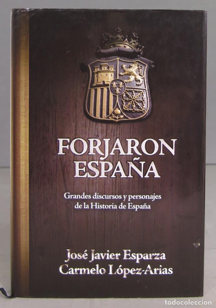 Libros de segunda mano: Forjaron Espa&ntilde;a. Esparza - Foto 1