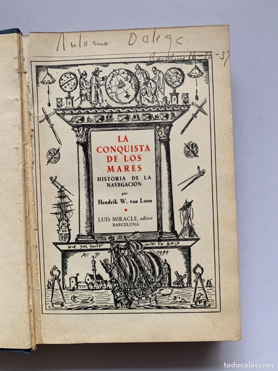 Libros de segunda mano: La conquista de los mares. de Hendrik W. Van Loon (Bols 10) - Foto 1