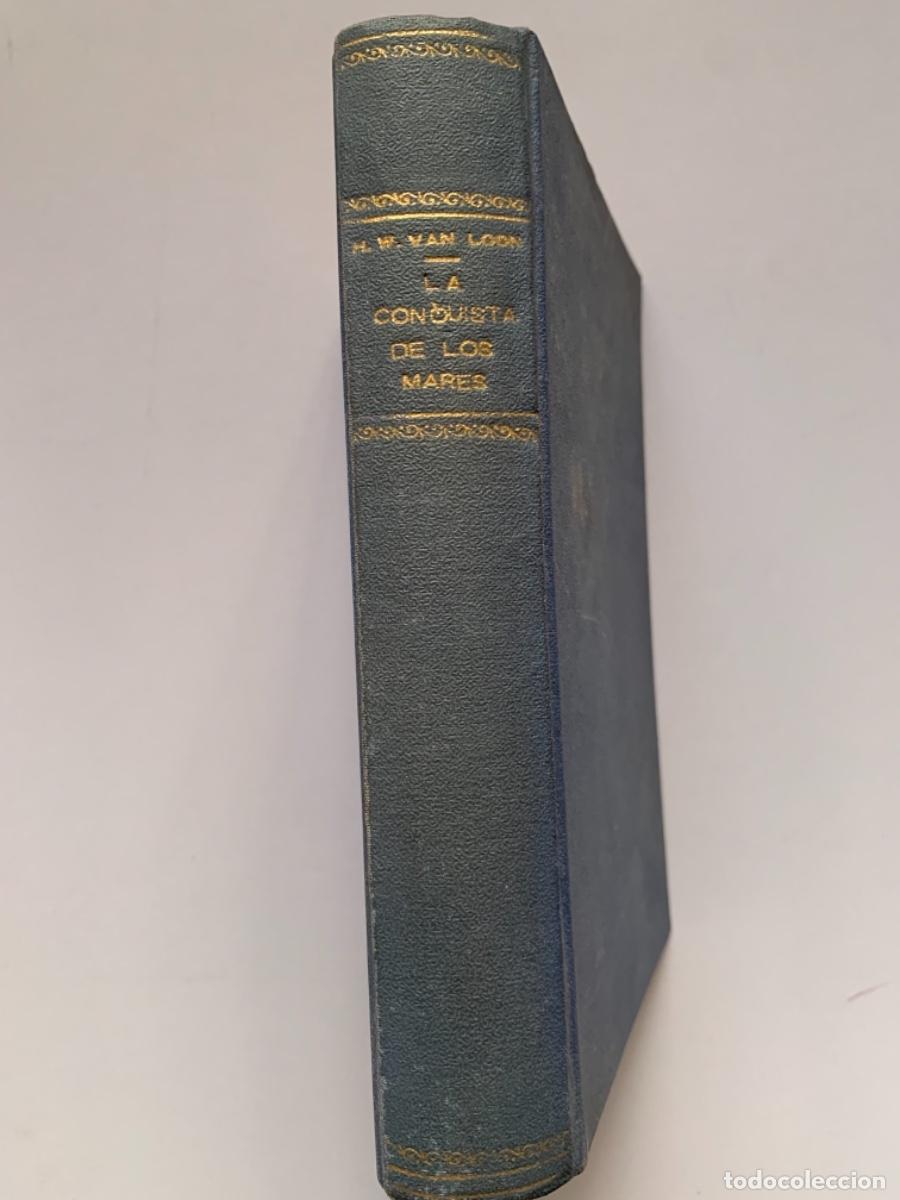 Libros de segunda mano: La conquista de los mares. de Hendrik W. Van Loon (Bols 10) - Foto 4