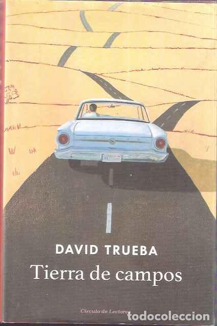 Libros de segunda mano: Tierra de campos - Trueba, David - Foto 1
