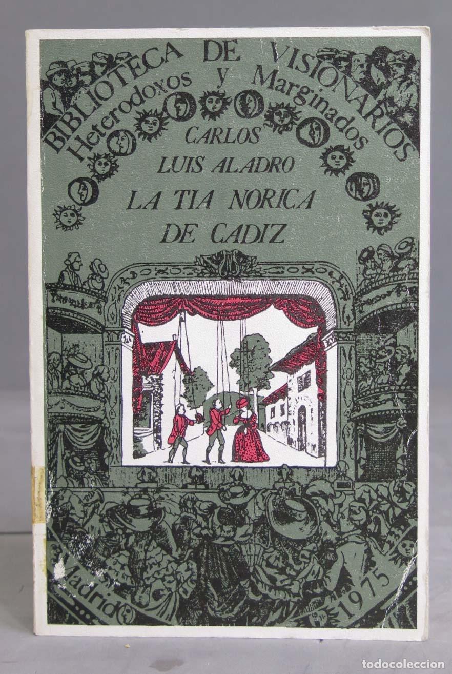Libros de segunda mano: LA T&Iacute;A NORICA DE C&Aacute;DIZ. ALADRO - Foto 1