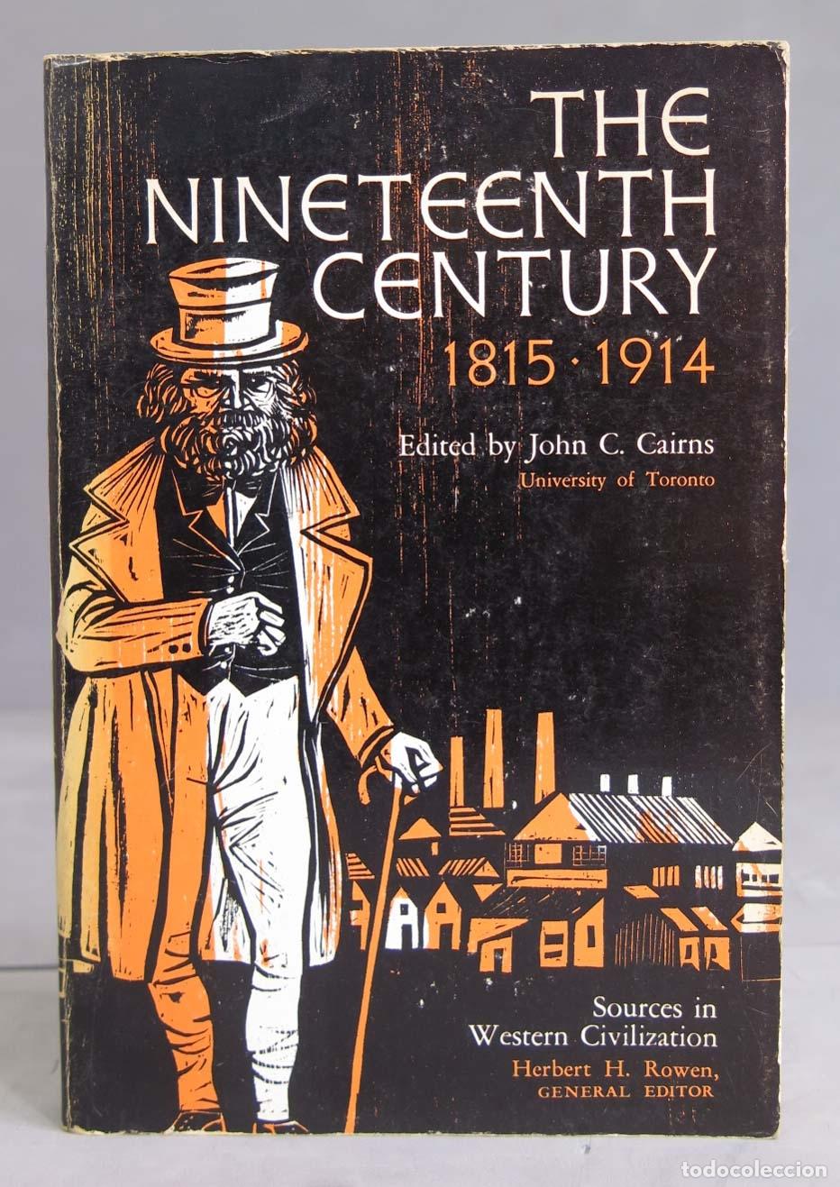 Libros de segunda mano: The Nineteenth Century 1815-1914. CAIRNS JOHN - Foto 1