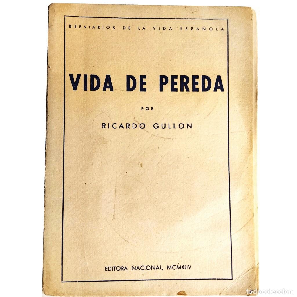 Libros de segunda mano: VIDA DE PEREDA. Gull&oacute;n, Ricardo - Foto 1