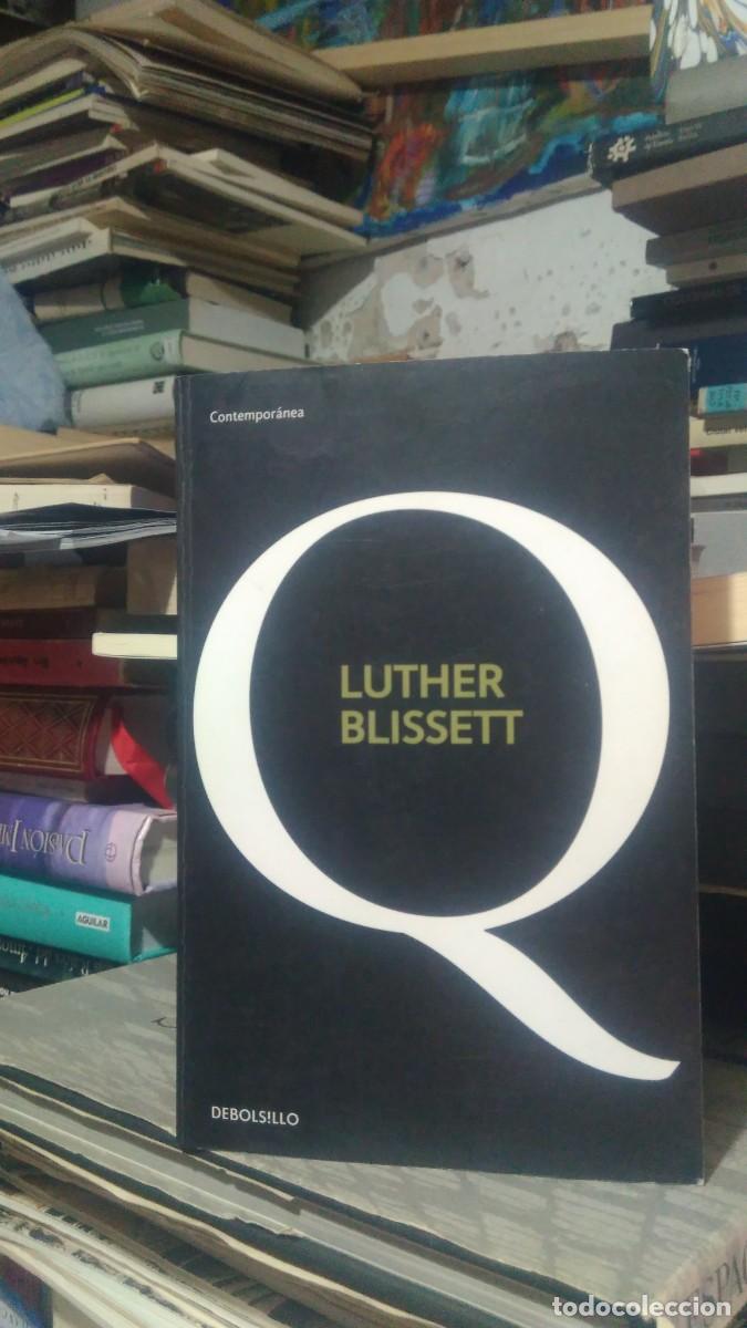 Libros de segunda mano: LUTHER BLISSETT, ED. DEBOLSILLO - Foto 1