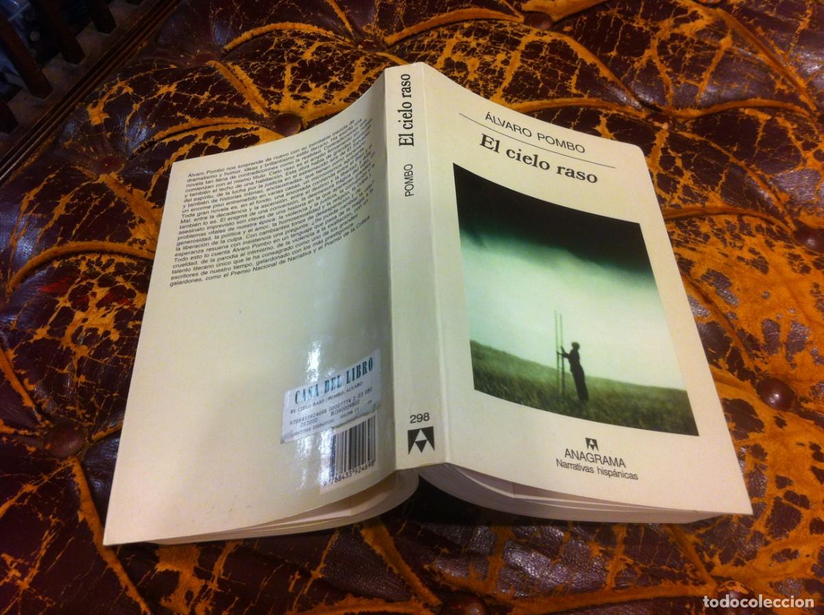 Libros de segunda mano: &Aacute;LVARO POMBO. EL CIELO RASO. ED. ANAGRAMA, 2001 - Foto 1