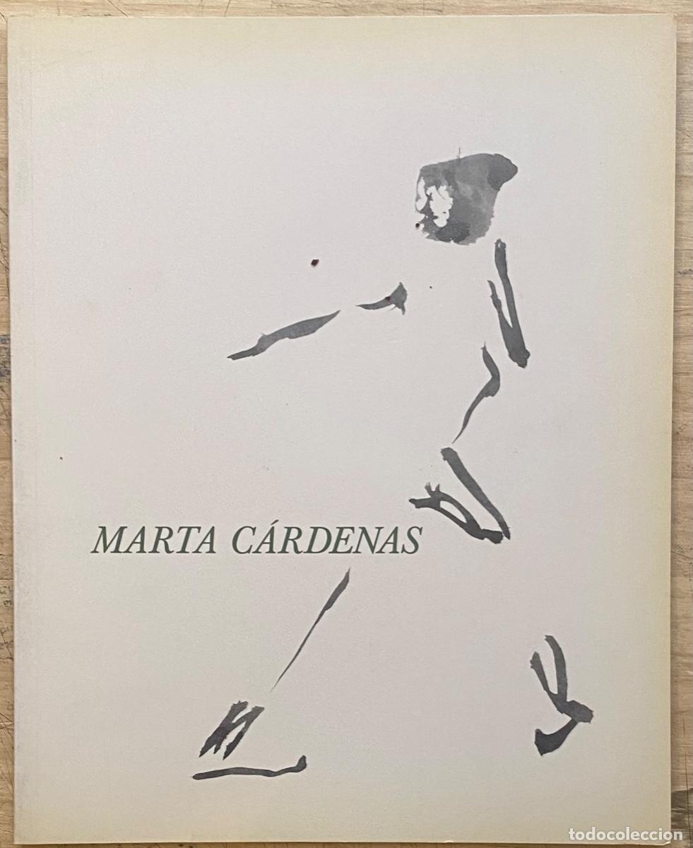Libros de segunda mano: Marta C&aacute;rdenas (Galer&iacute;a Soledad Lorenzo, 1990) - Foto 1