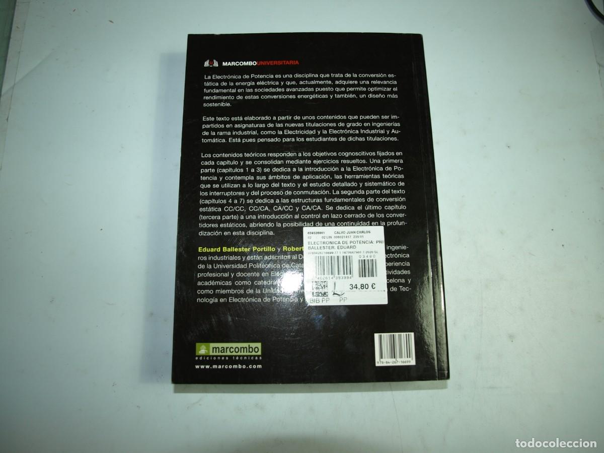 Libros de segunda mano: Electronica de potencia, Principios fundamentales y estructuras basicas, Eduard Ballester - Foto 3