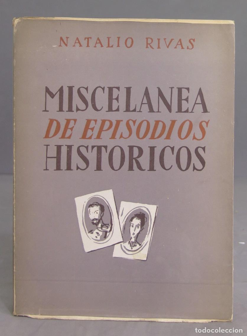Libros de segunda mano: MISCELANEA DE EPISODIOS HISTORICOS. RIVAS - Foto 1