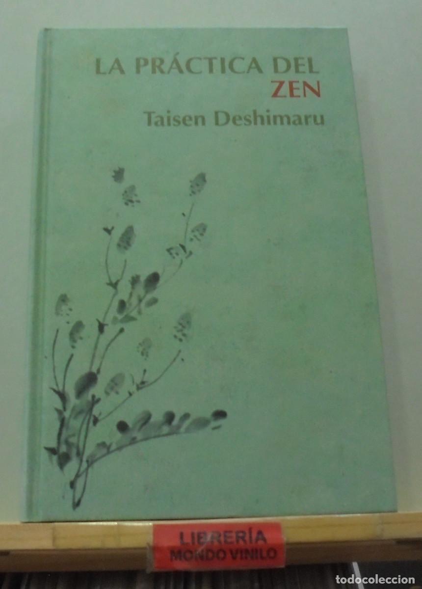 Libros de segunda mano: La pr&aacute;ctica del zen. Taisen Deshimaru - Foto 1