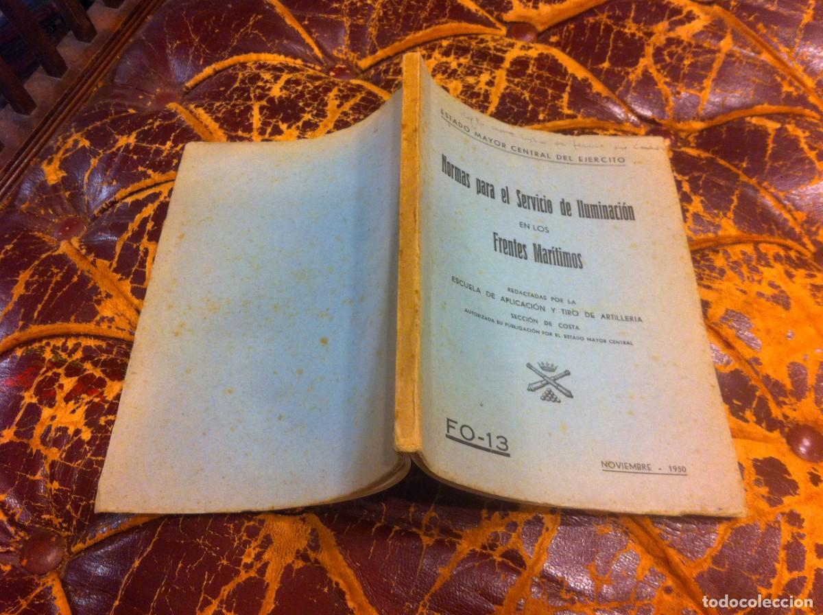 Second hand books: NORMAS PARA EL SERVICIO DE ILUMINACI&Oacute;N EN LOS FRENTES MAR&Iacute;TIMOS. 1950. EJ&Eacute;RCITO.