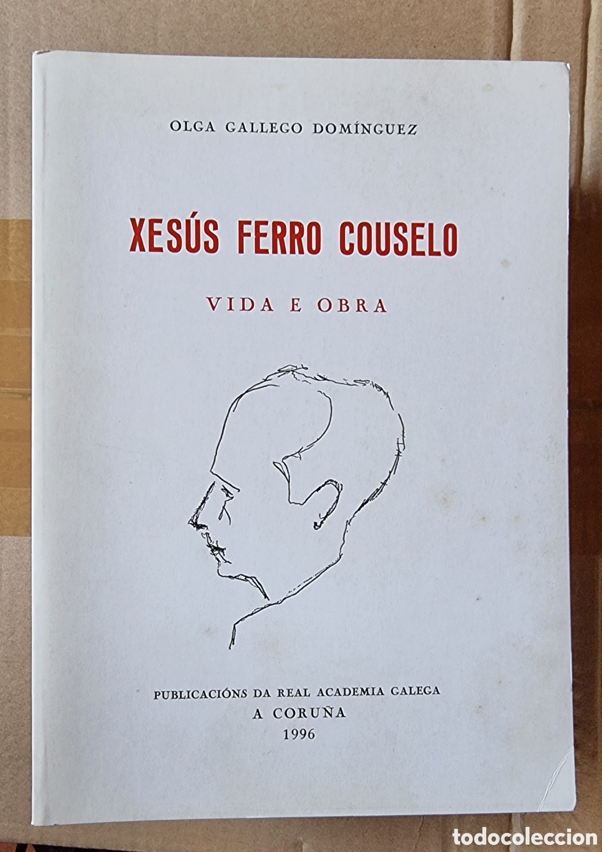 Libros de segunda mano: XESUS FERRO COUSELO. Real Academia Galega - Foto 1