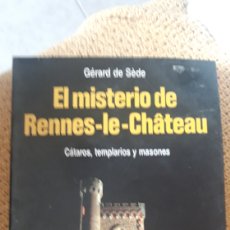 Libros de segunda mano: GERARD DE SEDE. EL MISTERIO DE RENNES LE CHATEAU. CÁTAROS, TEMPLARIOS Y MASONES.