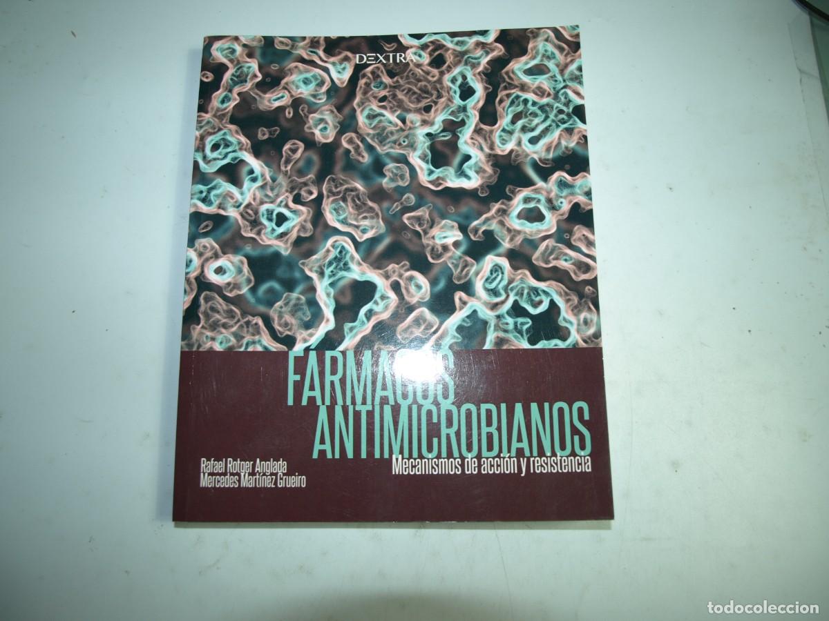 Libros de segunda mano: Farmacos antimicrobianos,Mecanismo de accion y resistencia, Rafael Rotger