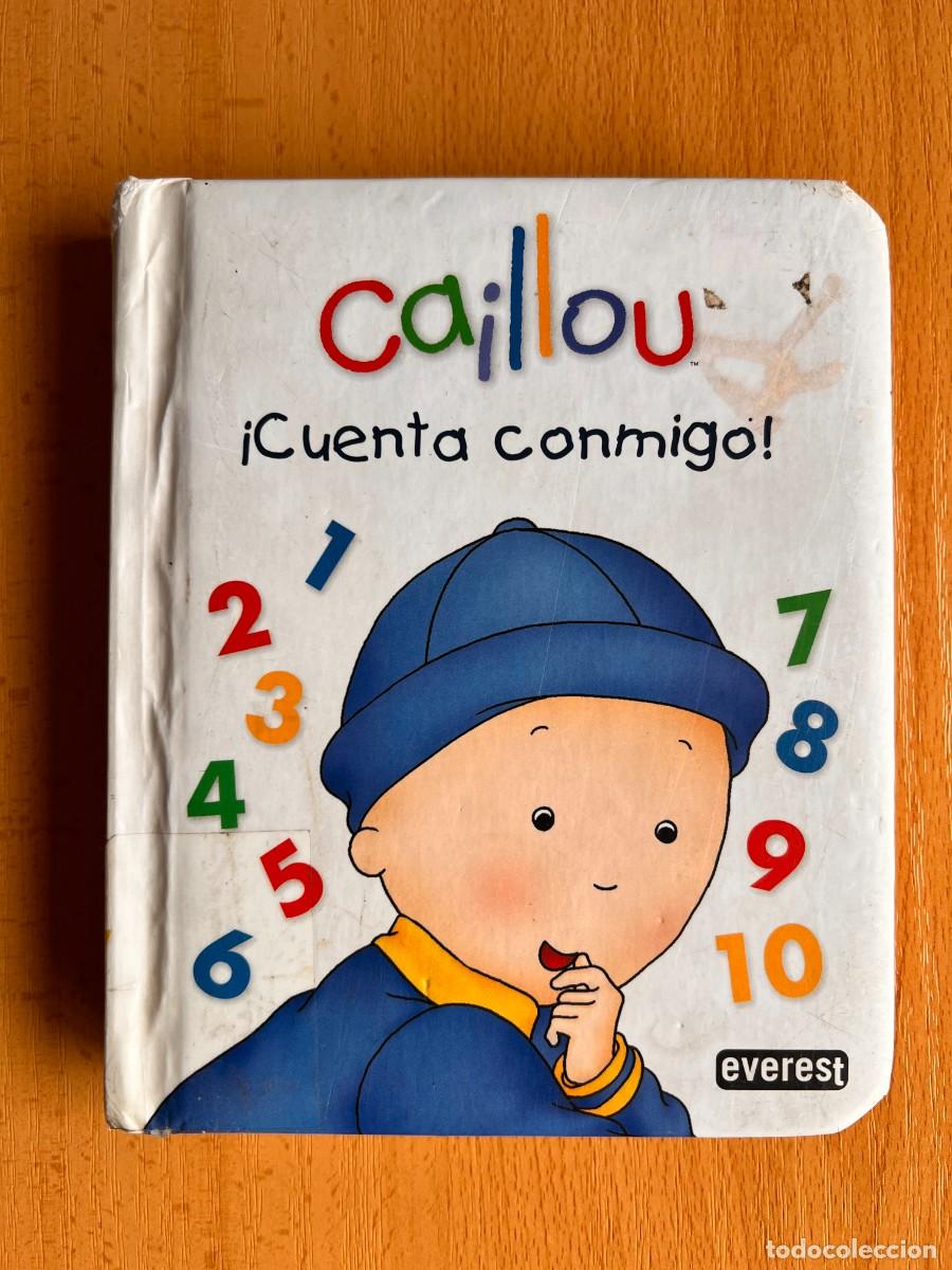 Libros de segunda mano: CAILLOU &iexcl;CUENTA CONMIGO! - ED. EVEREST 2009 - Foto 1