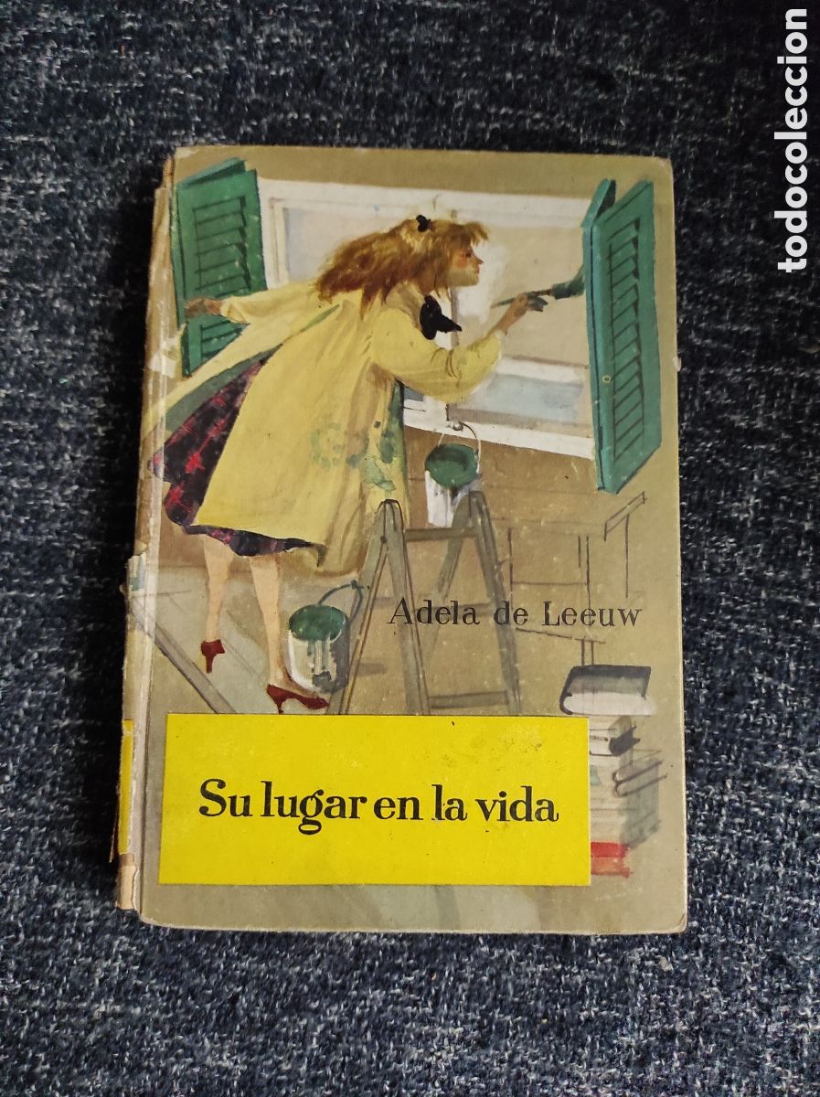 Libros de segunda mano: SU LUGAR EN LA VIDA. / ADELA DE LEEUW -ED. MOLINO 1959 - Foto 1
