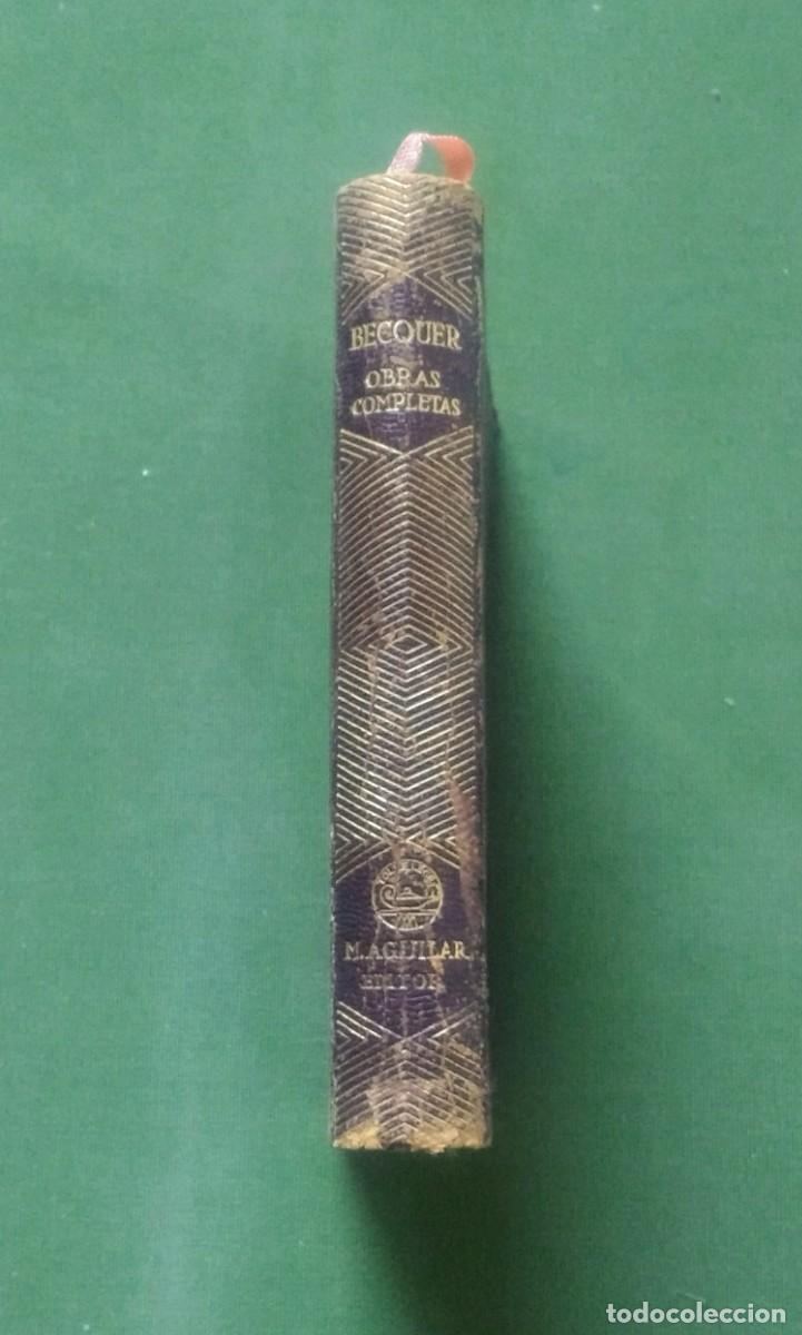 Libros de segunda mano: BECQUER - OBRAS COMPLETAS - AGUILAR - 1942 - Foto 6