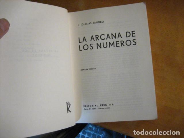 Libros de segunda mano: J. IGLESIAS JANEIRO : LA ARCANA DE LOS N&Uacute;MEROS (KIER, - Foto 3