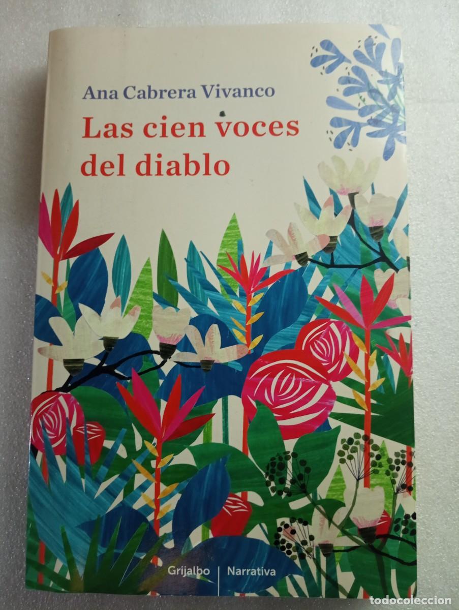 Libros de segunda mano: LAS CIEN VOCES DEL DIABLO - ANA CABRERA VIVANCO - Foto 1