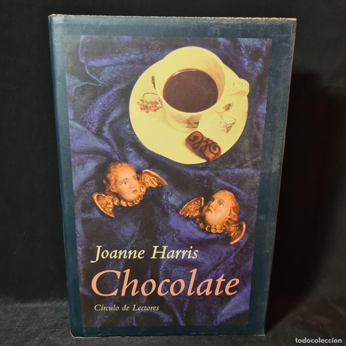 Libros de segunda mano: LIBRO TAPA DURA - CHOCOLATE - JOANE HARRIS // AL-154 - Foto 1