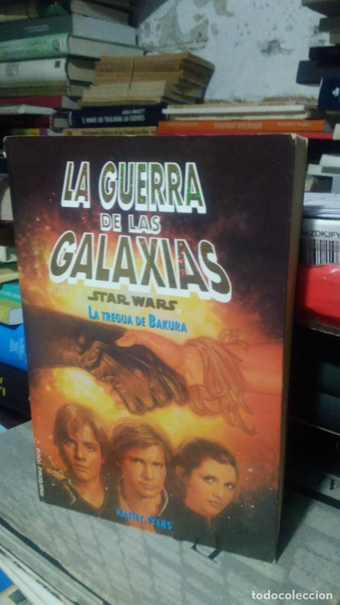 Libros de segunda mano: LA GUERRA DE LAS GALAXIAS, LA TREGUA DE BAKURA, STAR WARS, ED. KATHY TYERS