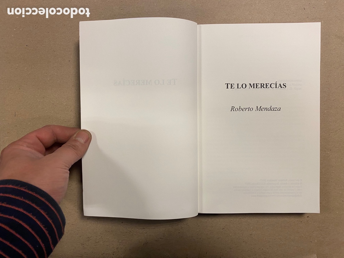 Libros de segunda mano: TE LO MEREC&Iacute;AS. ROBERTO MENDAZA. EXITBOOKS 2017. - Foto 2