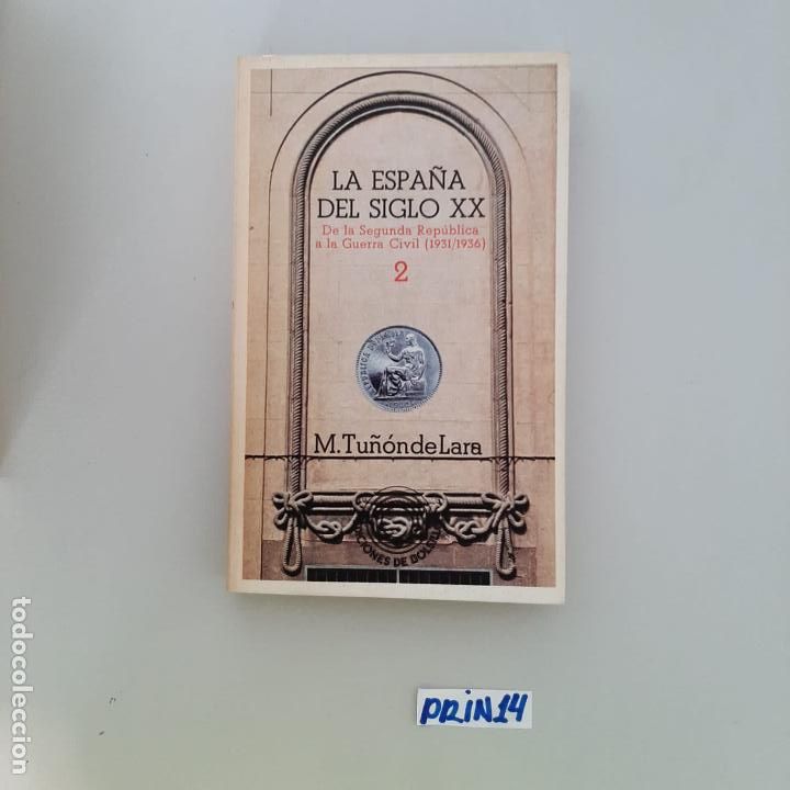 Libros de segunda mano: La Espa&ntilde;a del siglo XX - Foto 1