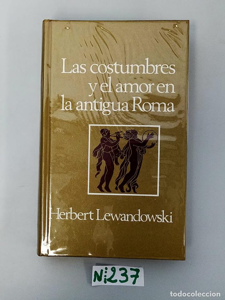 Libros de segunda mano: Las costumbres y el amor en la antigua Roma - Foto 1