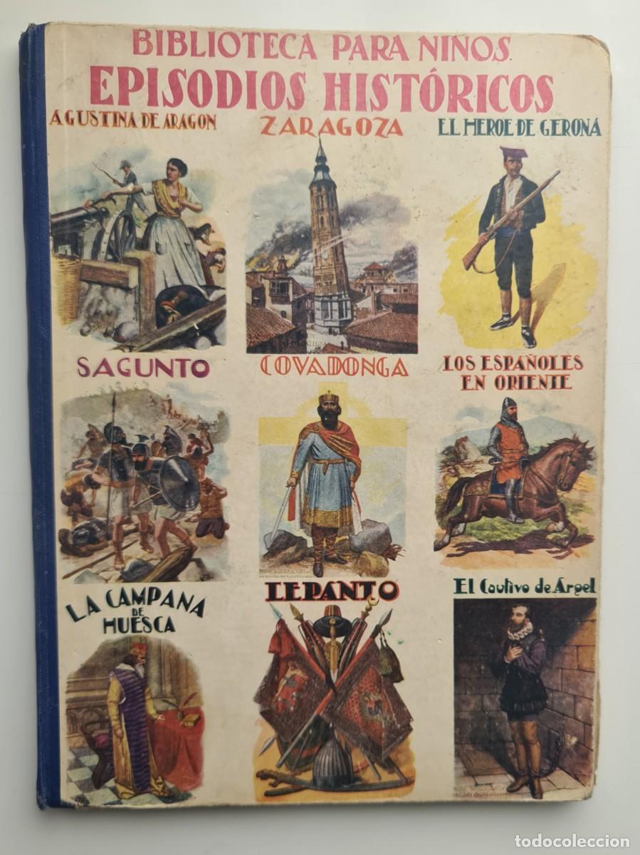 Libros de segunda mano: Episodios hist&oacute;ricos. Biblioteca para ni&ntilde;os - Foto 1