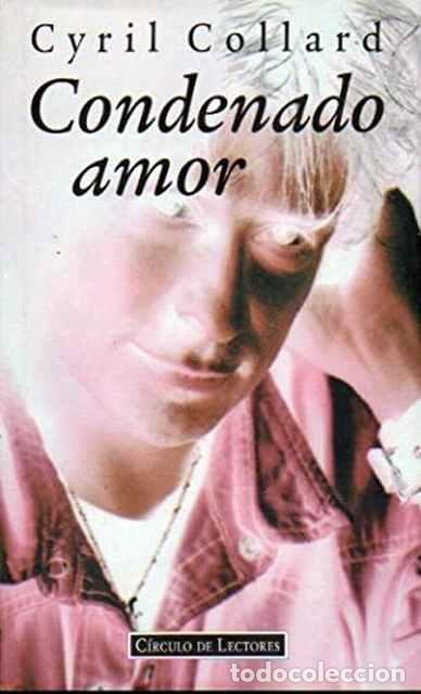 Libros de segunda mano: Condenado amor - Collard, Cyril - Foto 1