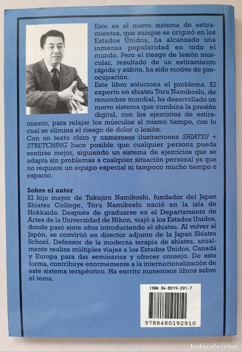 Libros de segunda mano: SHIATSU + STRETCHING. TORU NAMIKOSHI. 1&deg; EDICION - Foto 2