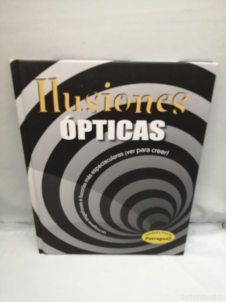 Libros de segunda mano: Ilusiones &Oacute;pticas (Tapa dura) - Foto 1