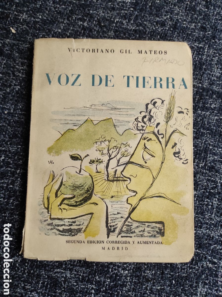Libros de segunda mano: VOZ DE TIERRA / VICTORIANO GIL MATEOS - CON DEDICATORIA DEL AUTOR - Foto 1
