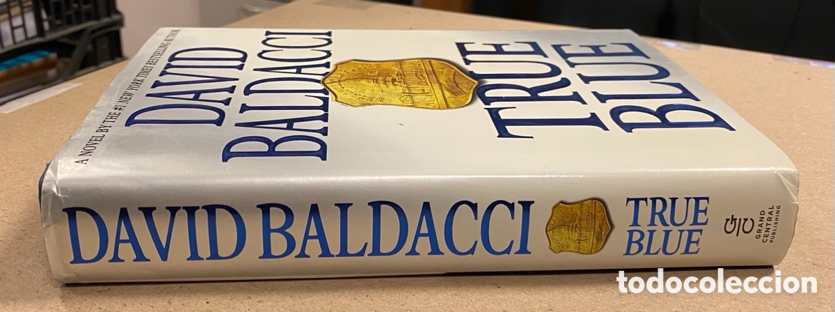 Libros de segunda mano: TRUE BLUE. DAVID BALDACCI. GRAND CENTRAL PUBLISHING 2009 (1&ordm;EDITION). - Foto 2