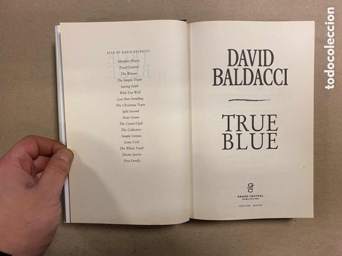 Libros de segunda mano: TRUE BLUE. DAVID BALDACCI. GRAND CENTRAL PUBLISHING 2009 (1&ordm;EDITION). - Foto 3