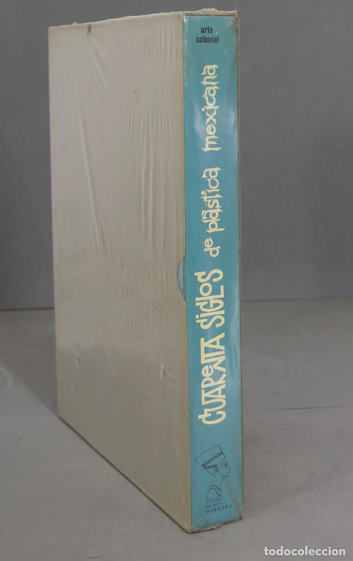 Libros de segunda mano: Cuarenta siglos de pl&aacute;stica mexicana. PRECINTADO - Foto 1
