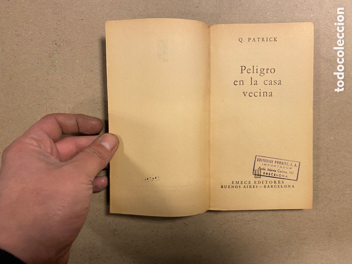 Libros de segunda mano: PELIGRO EN LA CASA VECINA. Q. PATRICK. EMEC&Eacute; EDITORES 1966. - Foto 2