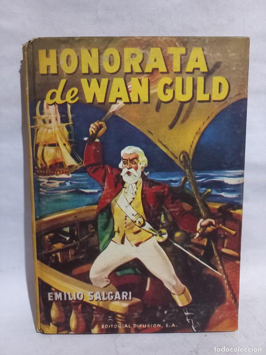 Libros de segunda mano: Emilio Salgari - Honorata de Wan Guld - 1952 - Foto 1