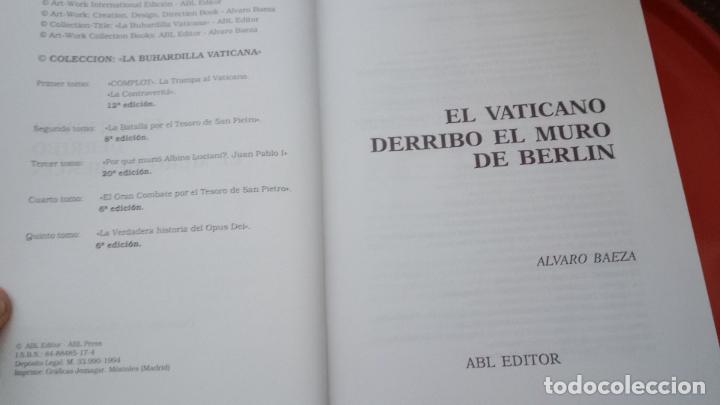 Libros de segunda mano: EL VATICANO DERRIBO EL MURO DE BERLIN - Baeza L., Alvaro - Foto 4