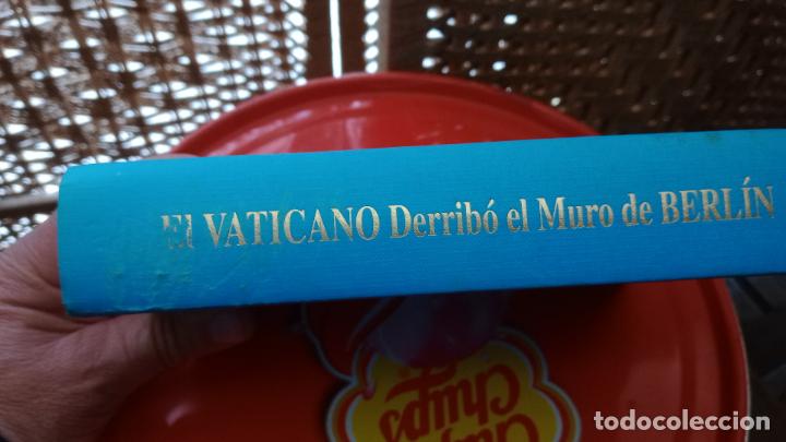 Libros de segunda mano: EL VATICANO DERRIBO EL MURO DE BERLIN - Baeza L., Alvaro - Foto 12