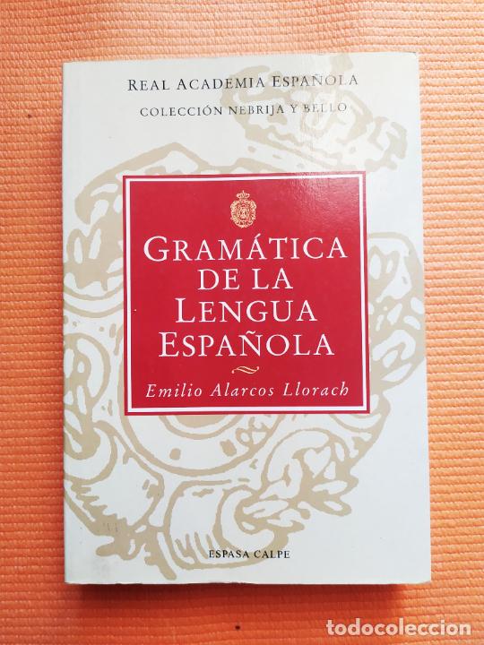 Libros de segunda mano: GRAMATICA DE LA LENGUA ESPA&Ntilde;OLA EMILIO ALARCOS LLORACH - Foto 1