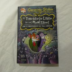 Libros de segunda mano: INFANTIL - GERONIMO STILTON - EL TENEBROSO LIBRO DE LOS MONSTRUOS - TAPA DURA - COMO NUEVO
