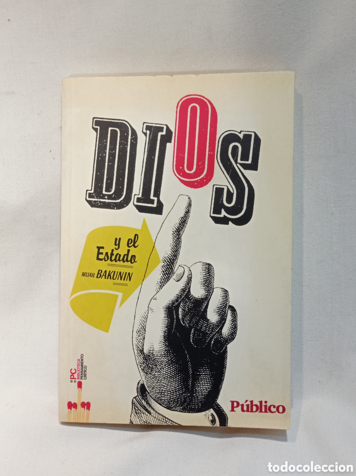 Libros de segunda mano: BAKUNIN. DIOS Y EL ESTADO. - Foto 1