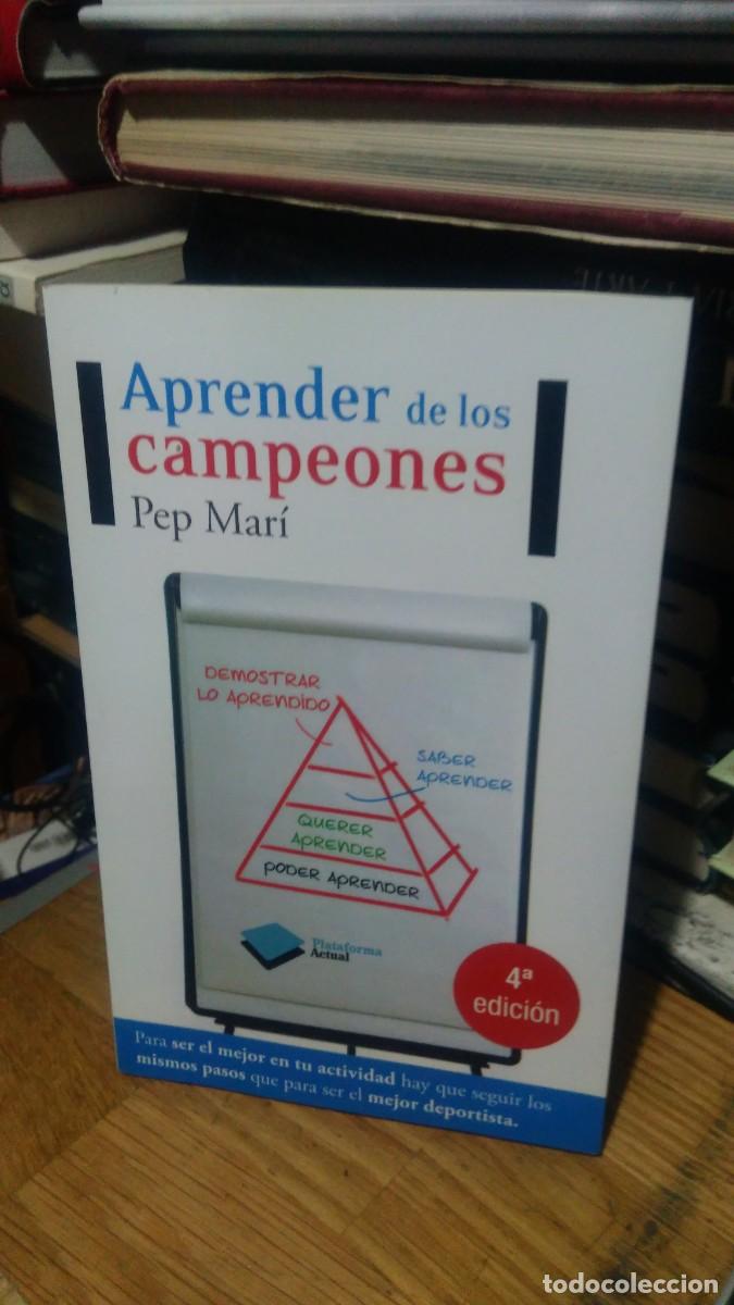 Libros de segunda mano: APRENDER DE LOS CAMPEONES, PEP MAR&Iacute;, ED. PLATAFORMA - Foto 1