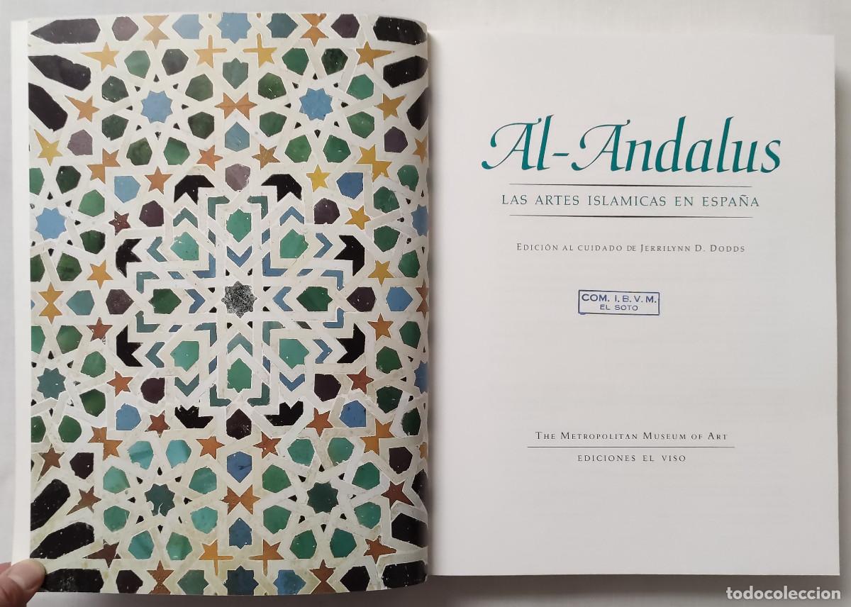 Libros de segunda mano: AL-ANDALUS. LAS ARTES ISL&Aacute;MICAS EN ESPA&Ntilde;A. - Foto 2