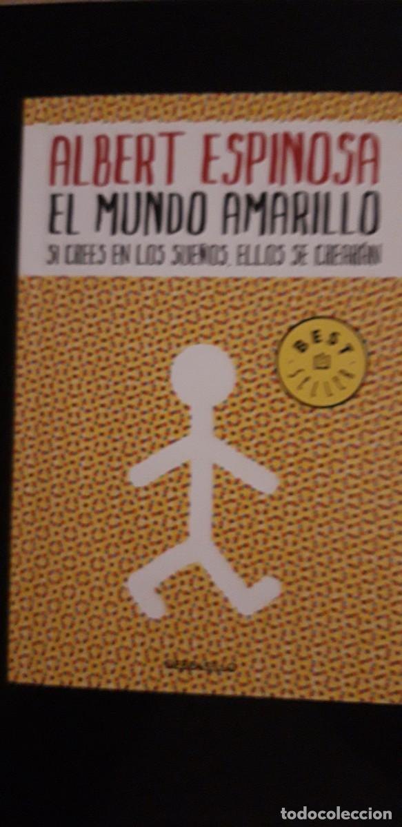 Libros de segunda mano: 1 LIBRO DE ** EL MUNDO AMARILLO ** ALBERT ESPINOSA 2011 . DEBOLSILLO - Foto 1