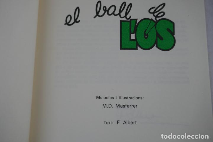Libros de segunda mano: MASFERRER / ALBERT : EL BALL DE LOS - CAN&Ccedil;ONER POPULAR (EN CATALAN) - Foto 4