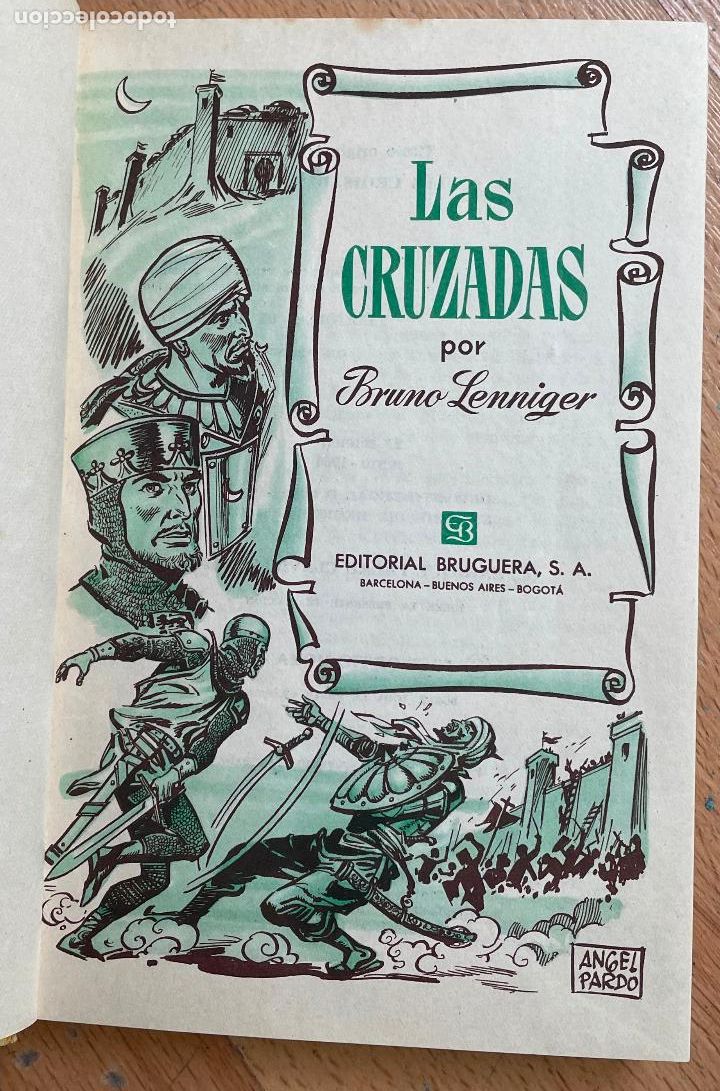 Libros de segunda mano: LAS CRUZADAS, Bruno Lenniger, - Foto 5