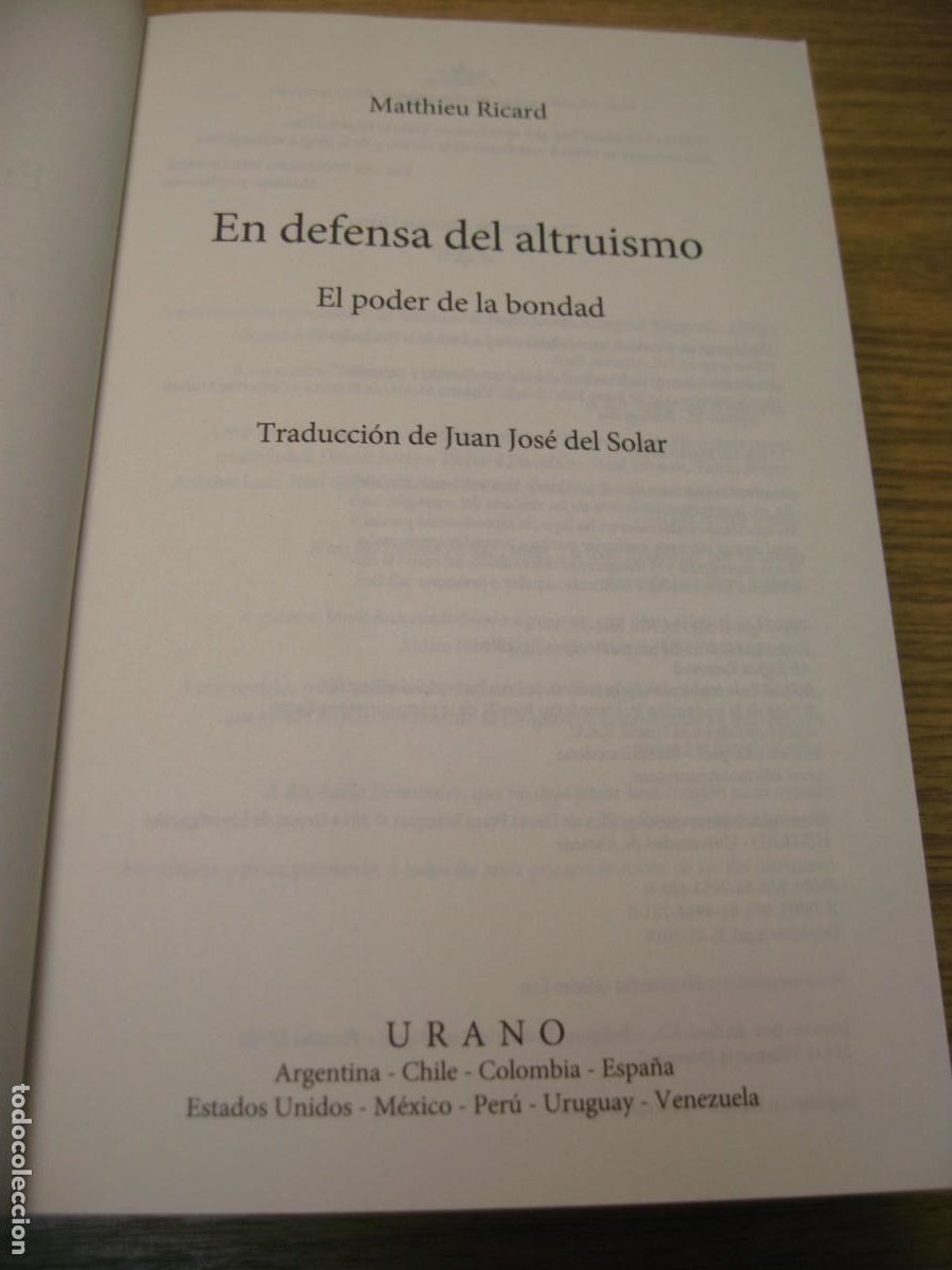 Libros de segunda mano: EN DEFENSA DEL ALTRUISMO. EL PODER DE LA BONDAD. MATTHIEU RICARD. EDITORIAL URANO 2016 - Foto 5