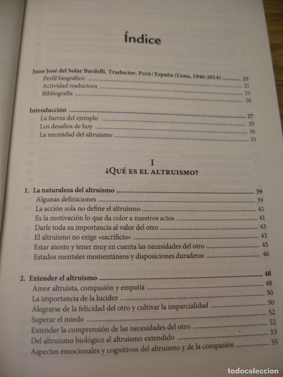 Libros de segunda mano: EN DEFENSA DEL ALTRUISMO. EL PODER DE LA BONDAD. MATTHIEU RICARD. EDITORIAL URANO 2016 - Foto 7